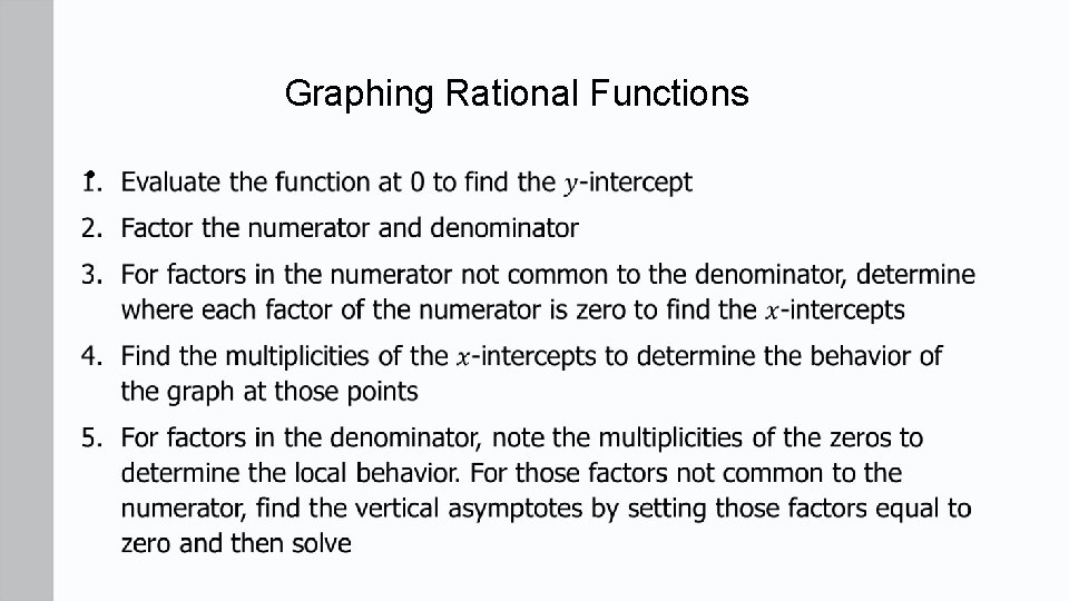 Graphing Rational Functions • 