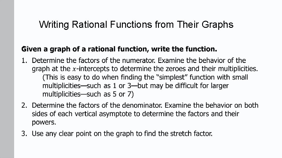 Writing Rational Functions from Their Graphs • 