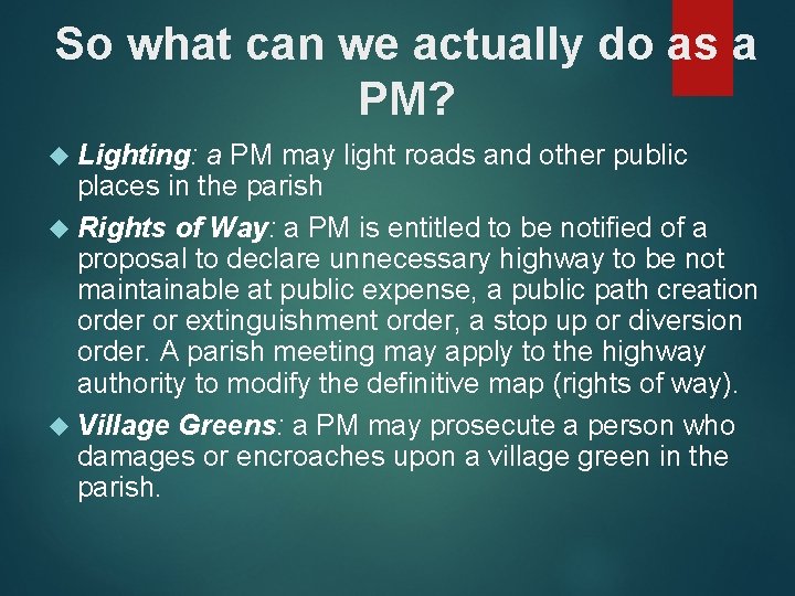 So what can we actually do as a PM? Lighting: a PM may light