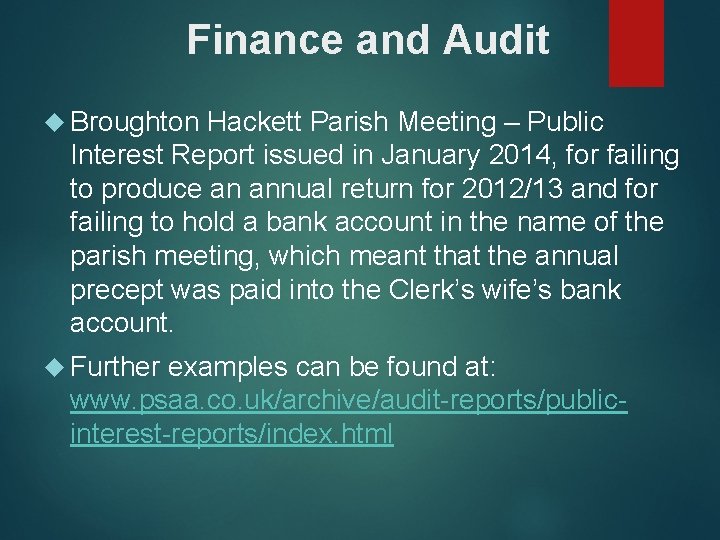 Finance and Audit Broughton Hackett Parish Meeting – Public Interest Report issued in January