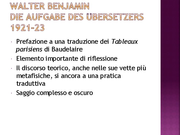  Prefazione a una traduzione dei Tableaux parisiens di Baudelaire Elemento importante di riflessione