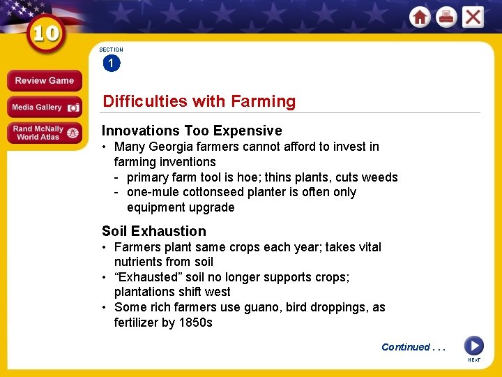 SECTION 1 Difficulties with Farming Innovations Too Expensive • Many Georgia farmers cannot afford