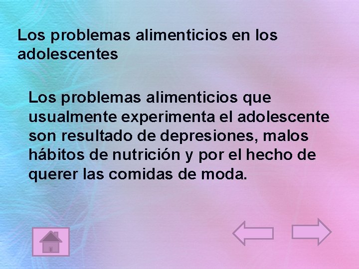 Los problemas alimenticios en los adolescentes Los problemas alimenticios que usualmente experimenta el adolescente