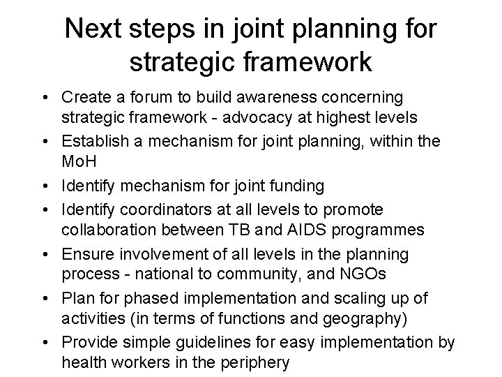 Group 2 Planning for implementation of joint TBHIV