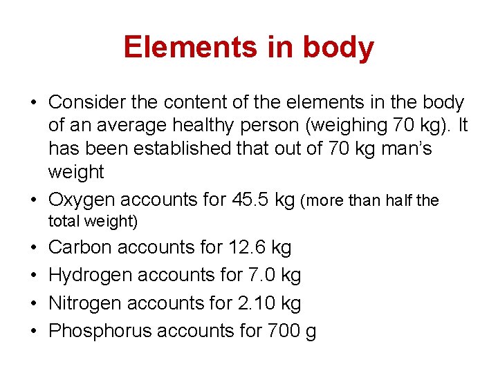 Elements in body • Consider the content of the elements in the body of