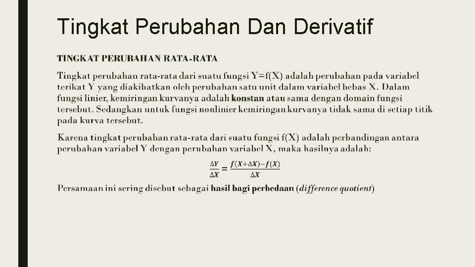 Tingkat Perubahan Derivatif ■ 