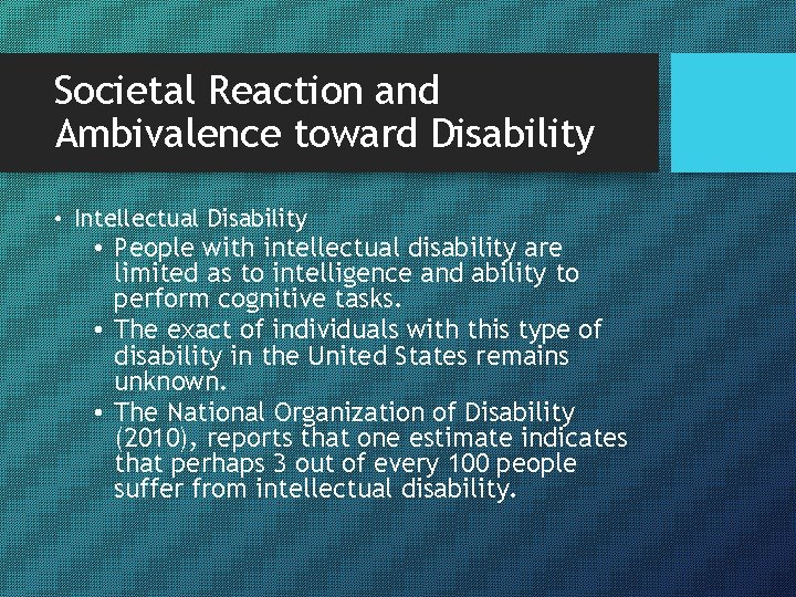 Societal Reaction and Ambivalence toward Disability • Intellectual Disability • People with intellectual disability