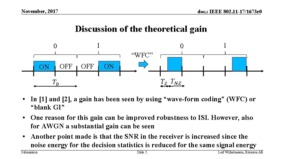 November, 2017 doc. : IEEE 802. 11 -17/1673 r 0 Discussion of theoretical gain