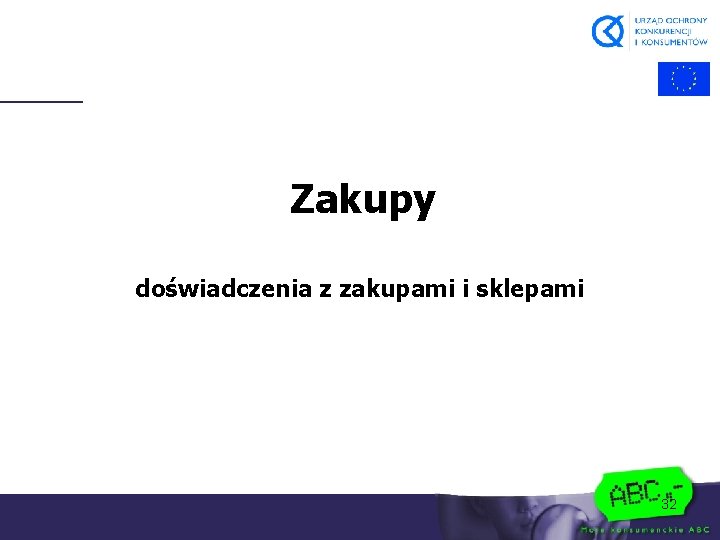 Zakupy doświadczenia z zakupami i sklepami 32 