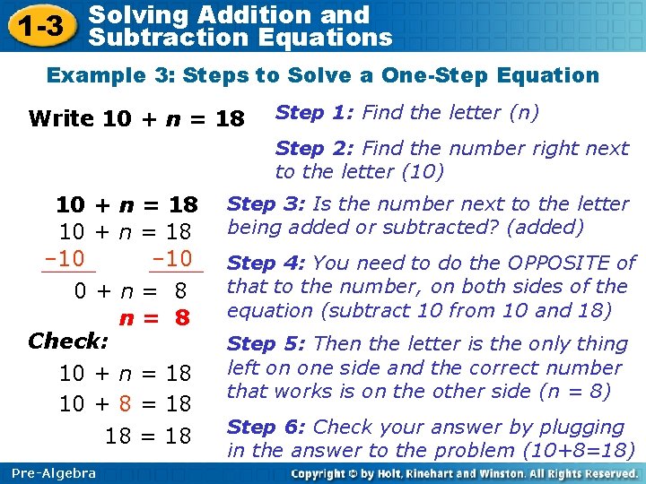 Solving Addition and 1 -3 Subtraction Equations Example 3: Steps to Solve a One-Step
