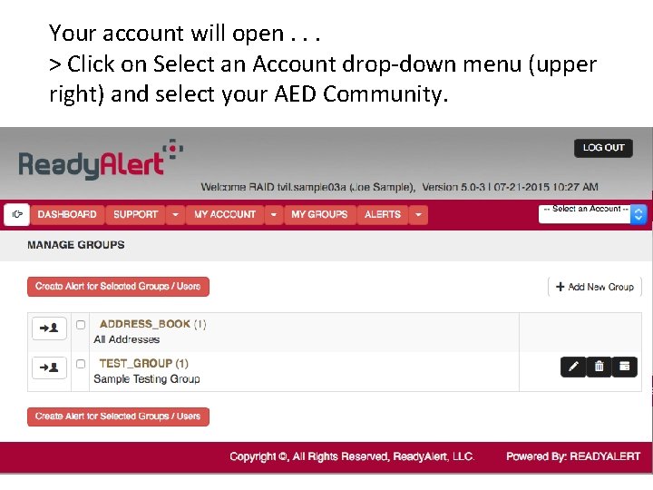 Your account will open. . . > Click on Select an Account drop-down menu