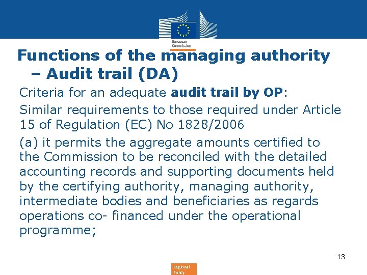 Functions of the managing authority – Audit trail (DA) Criteria for an adequate audit