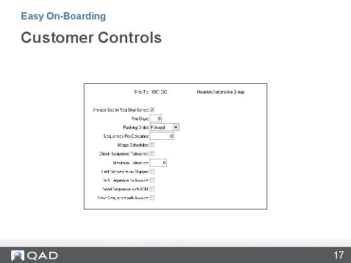 Easy On-Boarding Customer Controls 17 