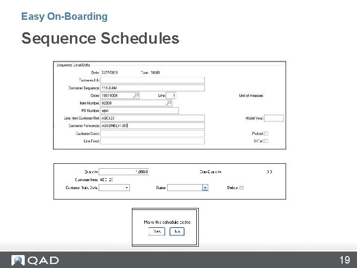 Easy On-Boarding Sequence Schedules 19 