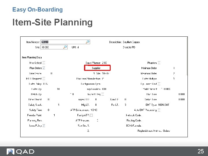 Easy On-Boarding Item-Site Planning 25 