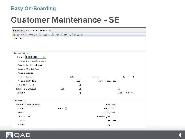 Easy On-Boarding Customer Maintenance - SE 4 