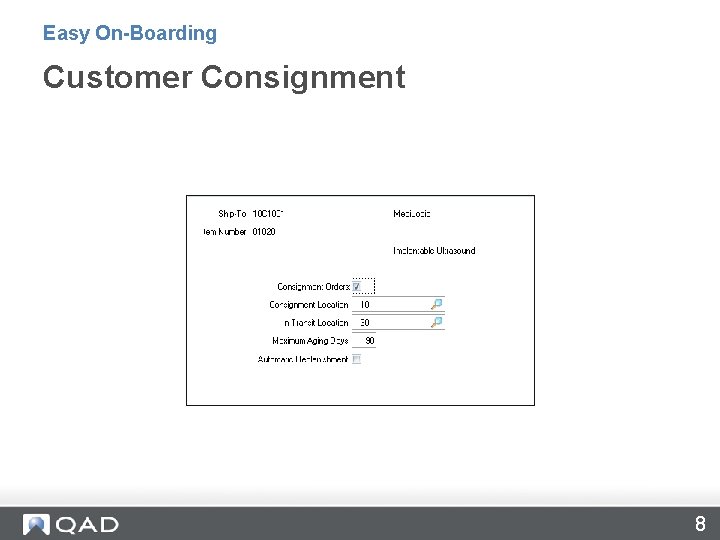 Easy On-Boarding Customer Consignment 8 