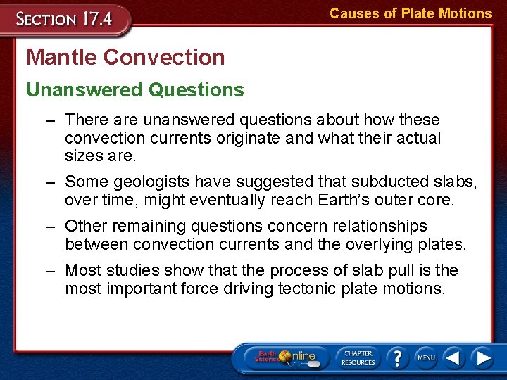 Causes of Plate Motions Mantle Convection Unanswered Questions – There are unanswered questions about