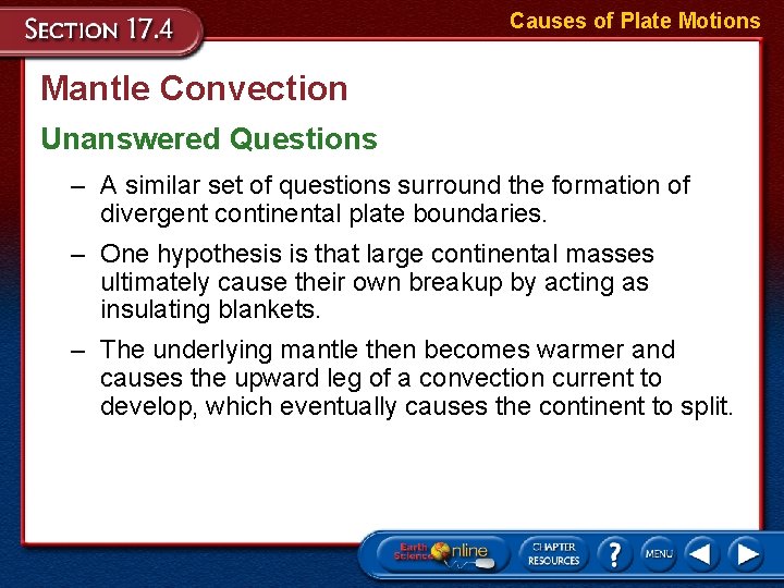 Causes of Plate Motions Mantle Convection Unanswered Questions – A similar set of questions