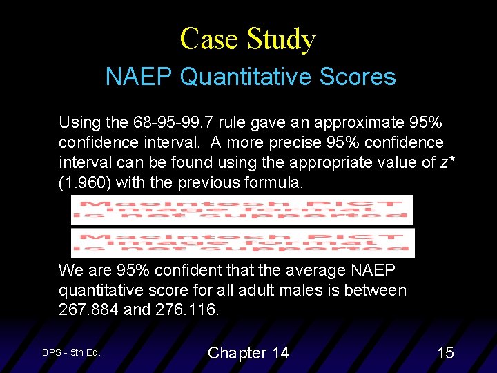 Case Study NAEP Quantitative Scores Using the 68 -95 -99. 7 rule gave an