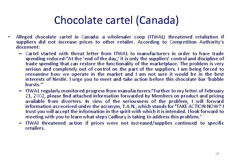 Chocolate cartel (Canada) • Alleged chocolate cartel in Canada: a wholesaler coop (ITWAL) threatened