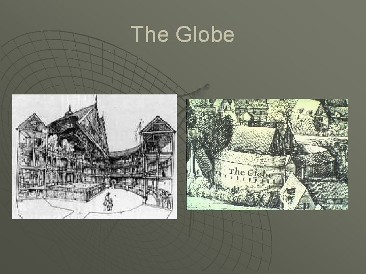 The Globe 