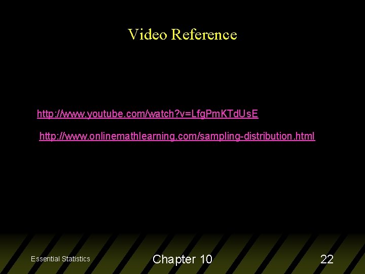 Video Reference http: //www. youtube. com/watch? v=Lfg. Pm. KTd. Us. E http: //www. onlinemathlearning.