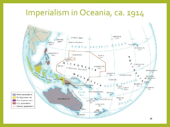Imperialism in Oceania, ca. 1914 54 