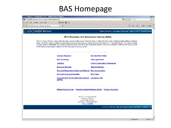BAS Homepage http: //www. census. gov/geo/www/bashome. html 