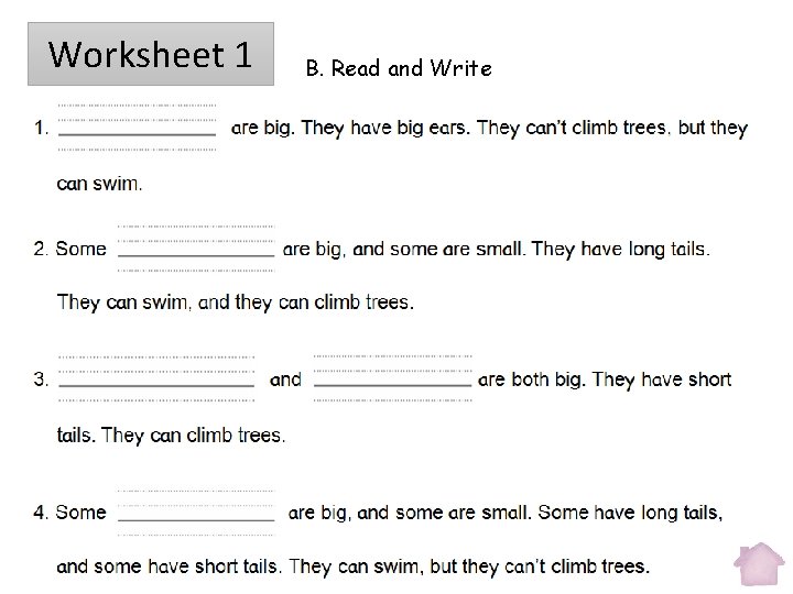 Worksheet 1 B. Read and Write 