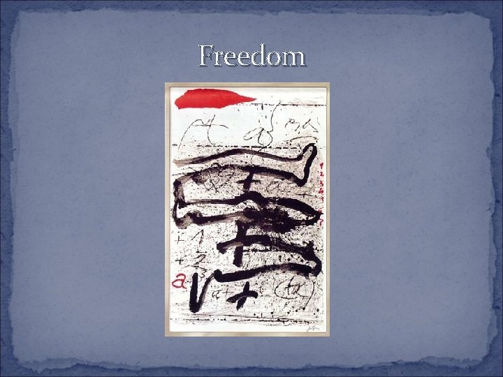 Freedom 