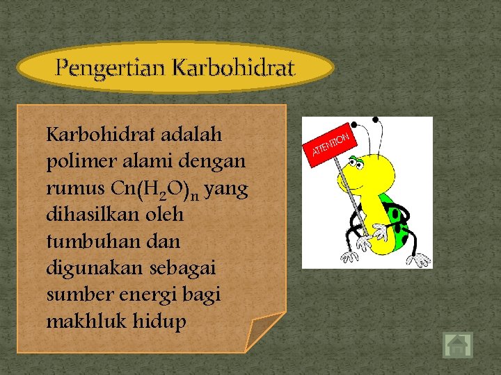 Pengertian Karbohidrat adalah polimer alami dengan rumus Cn(H 2 O)n yang dihasilkan oleh tumbuhan