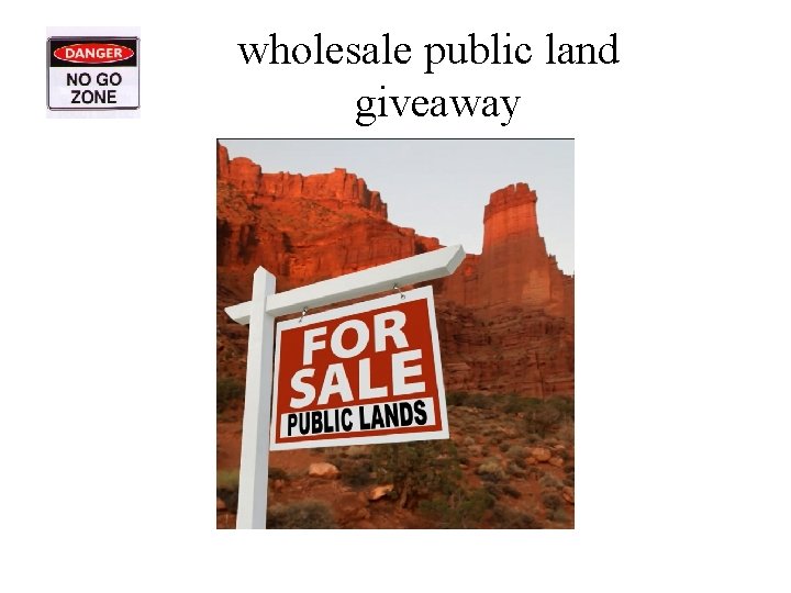 wholesale public land giveaway 