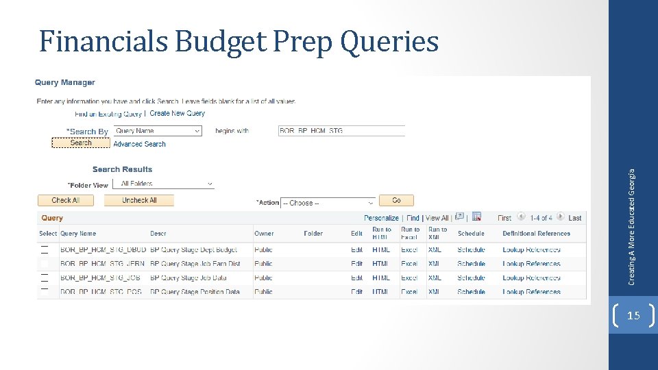 Creating A More Educated Georgia Financials Budget Prep Queries 15 