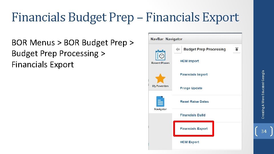 Financials Budget Prep – Financials Export Creating A More Educated Georgia BOR Menus >