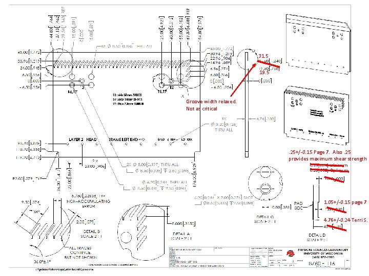 31. 5 19. 5 Groove width relaxed. Not as critical . 25+/-0. 15 Page