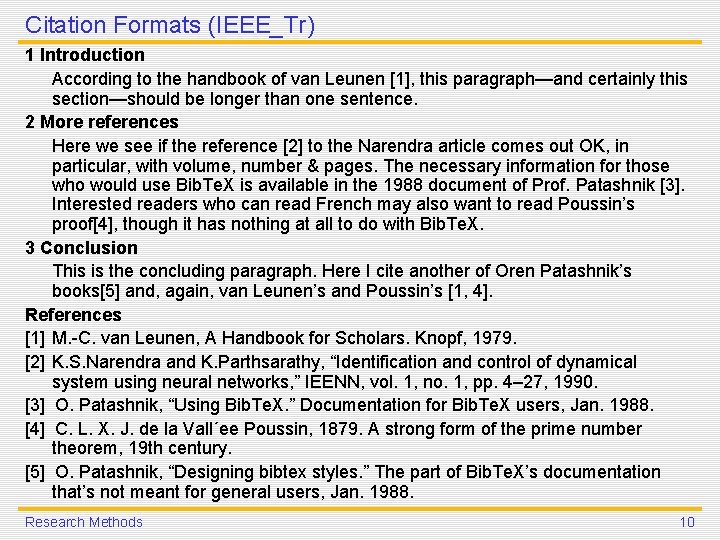 Citation Formats (IEEE_Tr) 1 Introduction According to the handbook of van Leunen [1], this