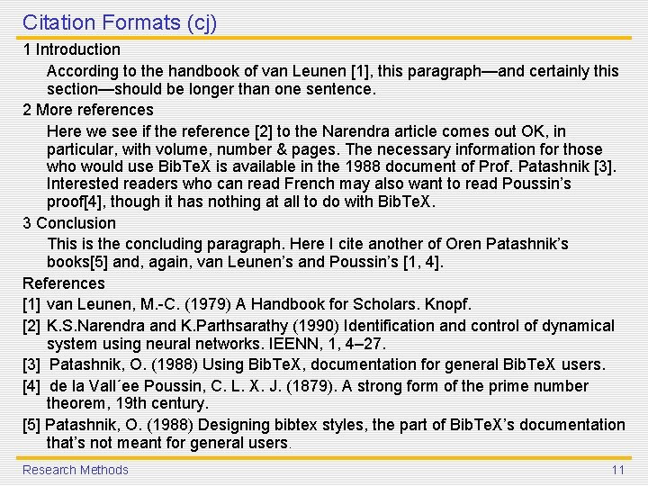 Citation Formats (cj) 1 Introduction According to the handbook of van Leunen [1], this