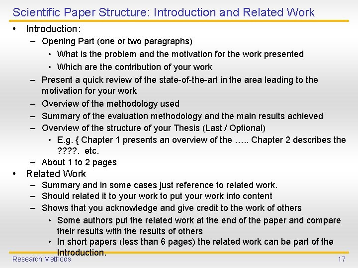 Scientific Paper Structure: Introduction and Related Work • Introduction: – Opening Part (one or Scientific Paper Structure: Introduction and Related Work • Introduction: – Opening Part (one or