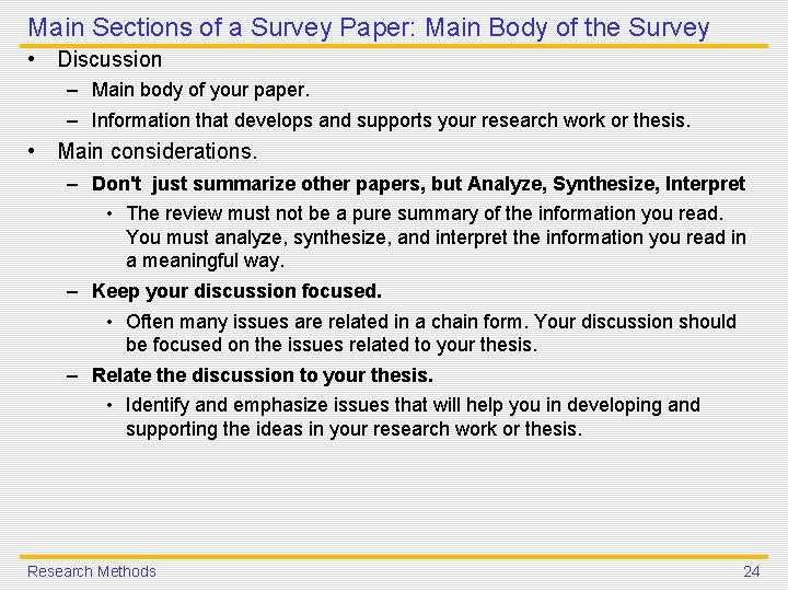 Main Sections of a Survey Paper: Main Body of the Survey • Discussion – Main Sections of a Survey Paper: Main Body of the Survey • Discussion –