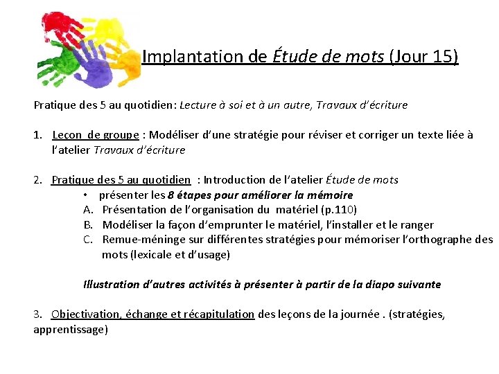 Implantation de Étude de mots (Jour 15) Pratique des 5 au quotidien: Lecture à