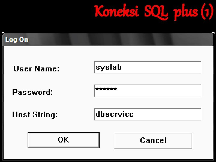 Koneksi SQL plus (1) 