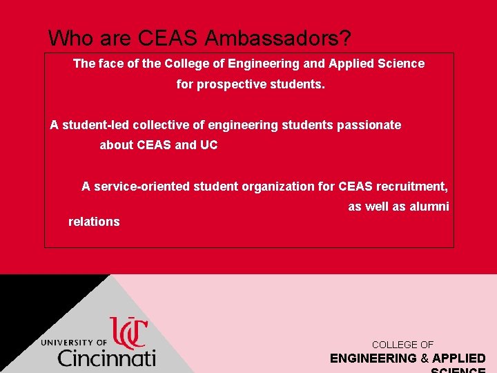 Who are CEAS Ambassadors? The face of the College of Engineering and Applied Science