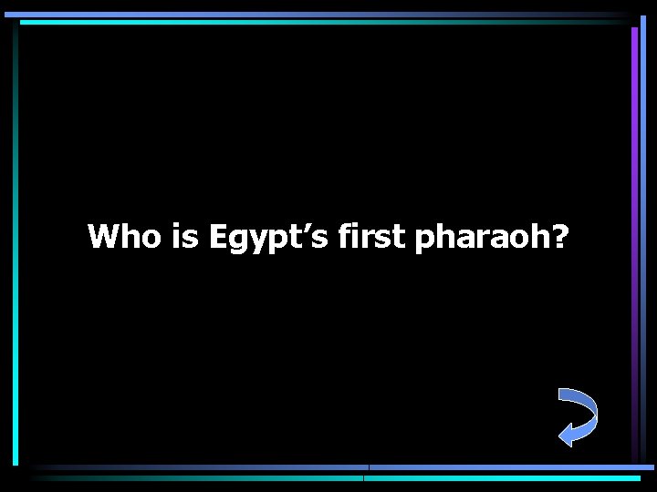 Egypt Bluff Review Game 1 2 3 4