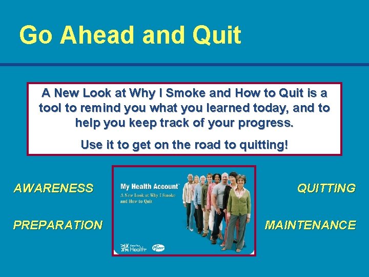 Go Ahead and Quit A New Look at Why I Smoke and How to