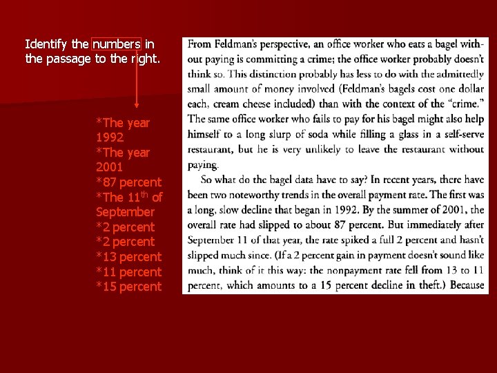 Identify the numbers in the passage to the right. *The year 1992 *The year