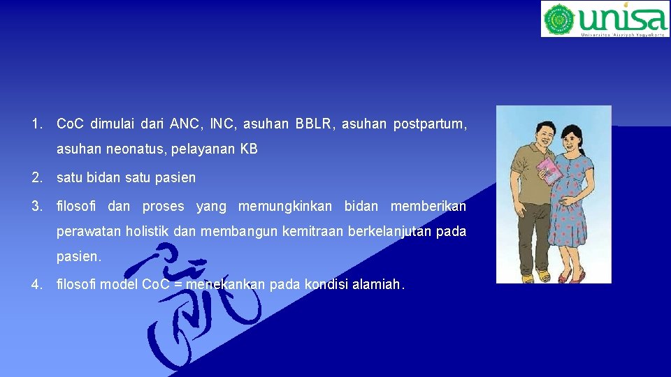 1. Co. C dimulai dari ANC, INC, asuhan BBLR, asuhan postpartum, asuhan neonatus, pelayanan