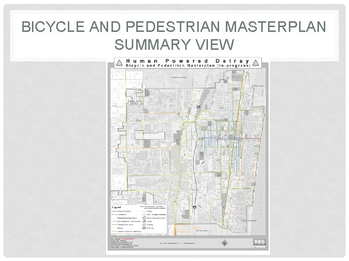 BICYCLE AND PEDESTRIAN MASTERPLAN SUMMARY VIEW 