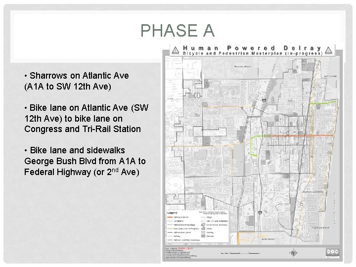 PHASE A • Sharrows on Atlantic Ave (A 1 A to SW 12 th