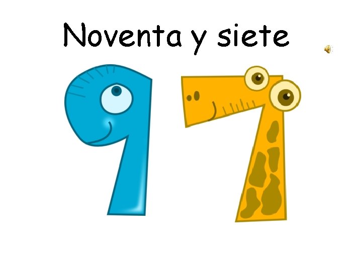 Noventa y siete 
